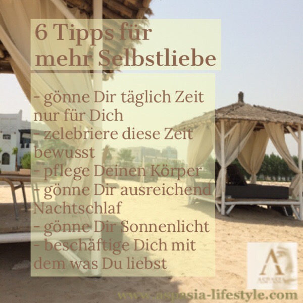 6 Tipps – Wie Du mehr Selbstliebe erhältst